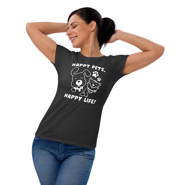 T-Shirts for women - Happy Pets Happy Life
