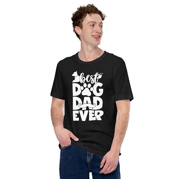 T-Shirts for Men - Best Dog Dad Ever