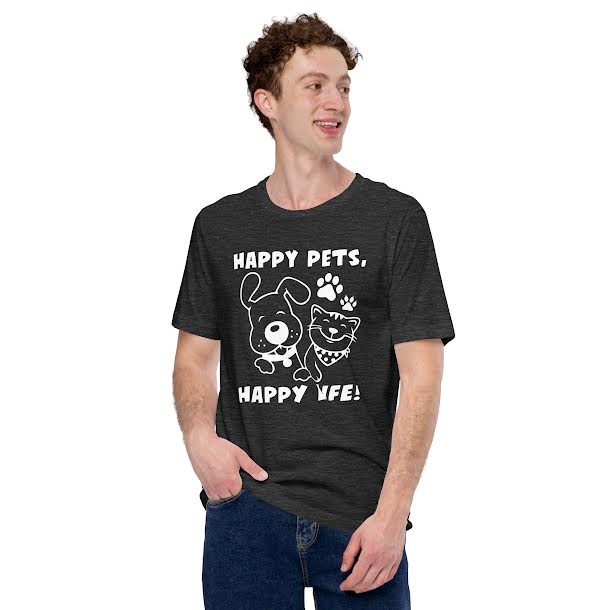 T-Shirts for Men - Happy Pets Happy Life